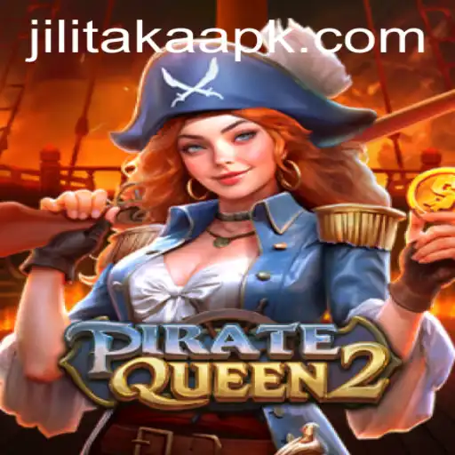 Explore the Captivating World of PirateQueen2: The Jilitaka Chronicles