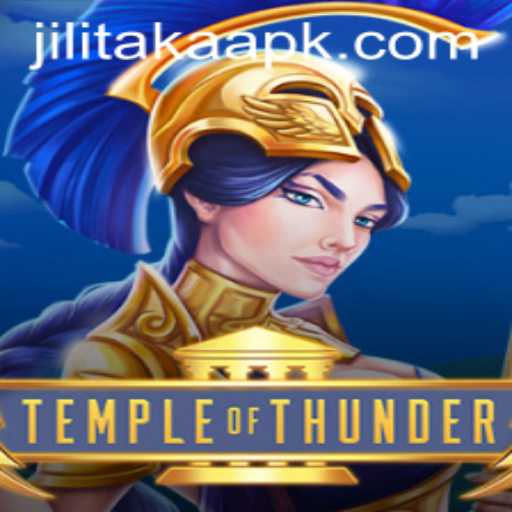 Unveiling the Excitement of TempleofThunder: Strategy, Adventure, and Jilitaka